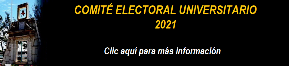 COMITÉ ELECTORAL UNIVERSITARIO 2021